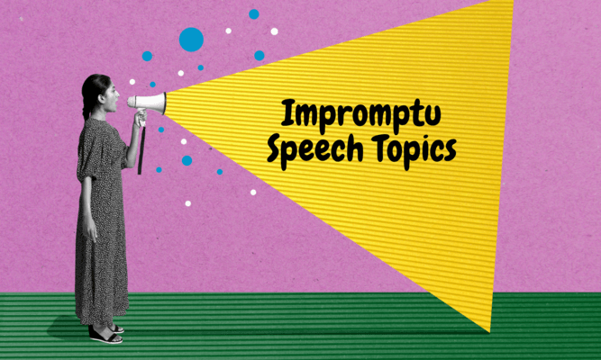 100+ Compelling Impromptu Speech Topics for Students