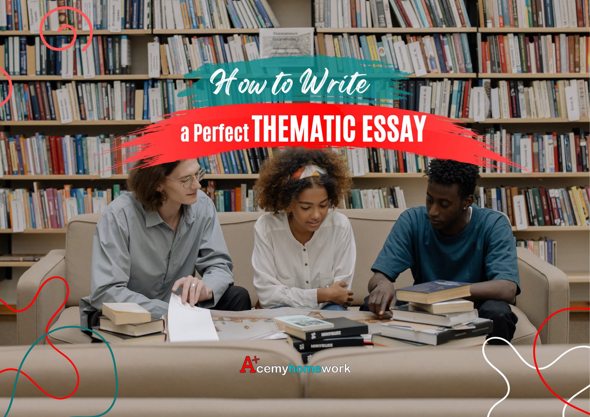 How to Write a Perfect Thematic Essay: Guide, Outline, Tips, and Examples