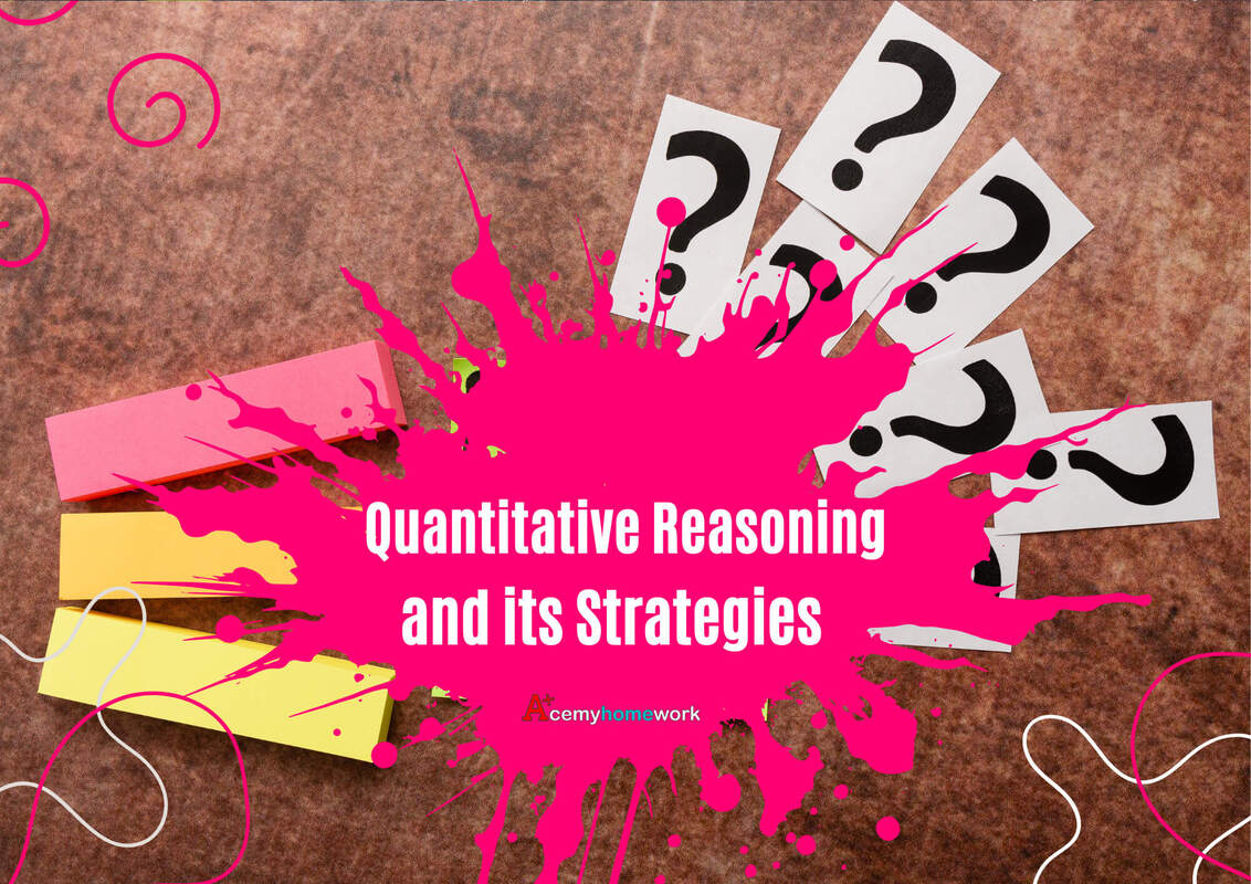 Quantitative Reasoning and Its Strategies