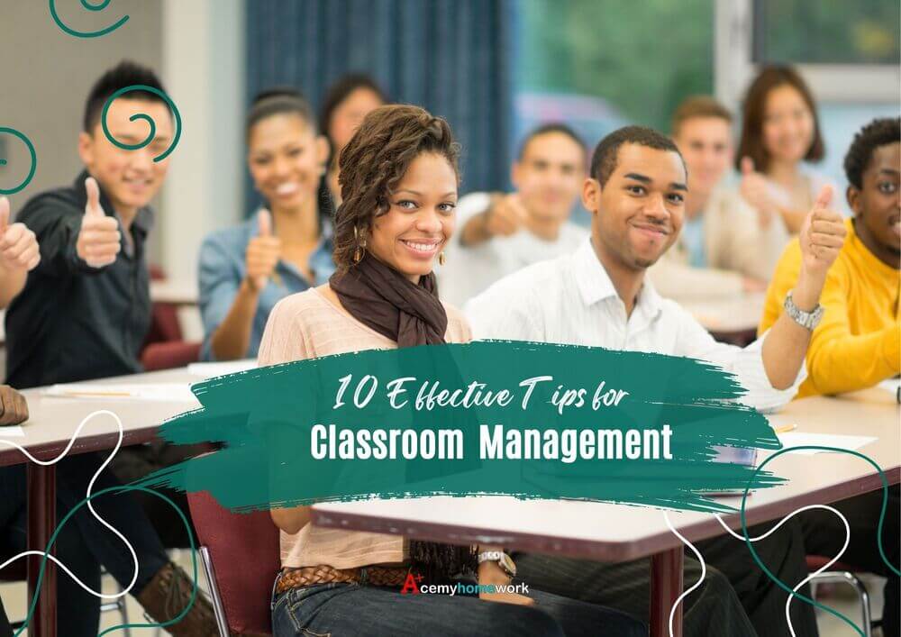 10 Effective Tips for Classroom Management