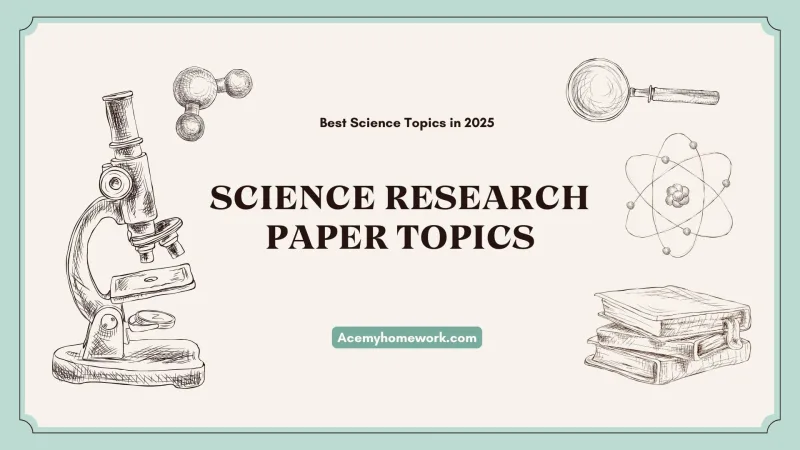 200 Interesting Science Topics Ideas