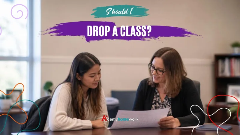 Should I Drop a Class? How to Decide Before the Withdrawal Deadline