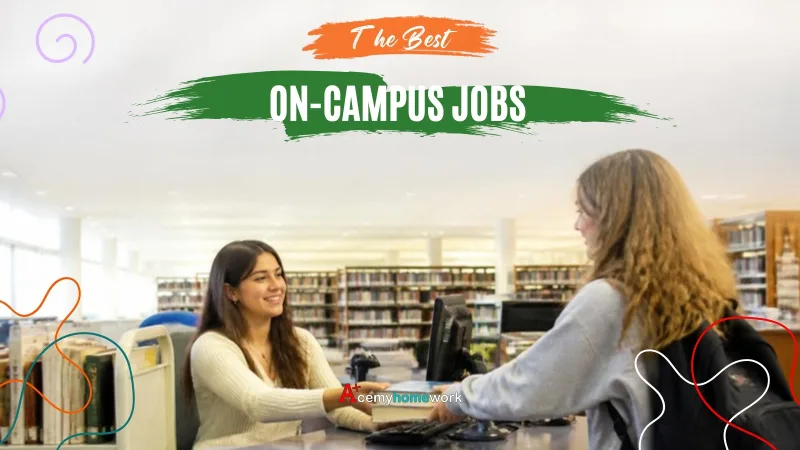 Best On-Campus Jobs for College Students: Pay, Hours and Study Time