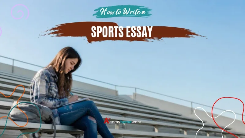 How to Write an Engaging Sports Essay