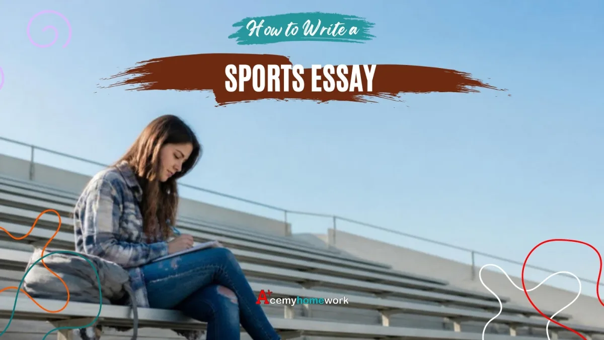 How to Write an Engaging Sports Essay