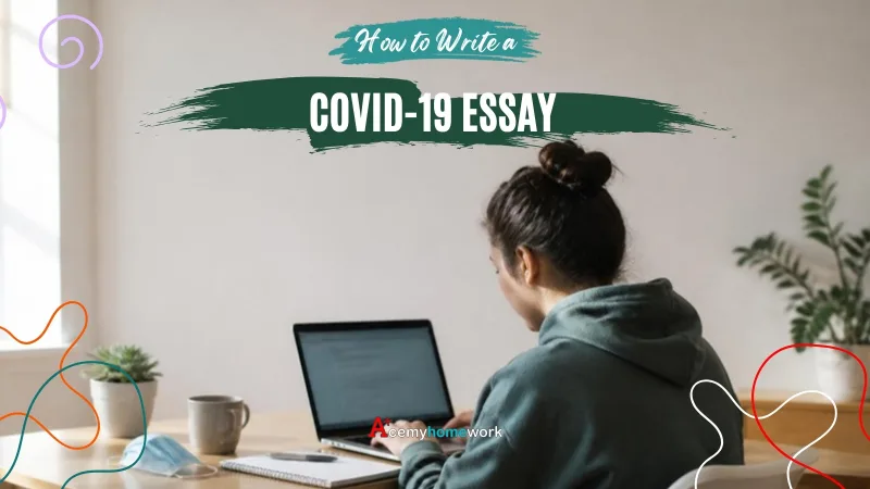 How to Write a COVID-19 Essay