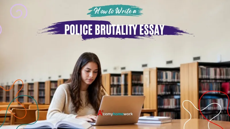 How to Write a Persuasive Police Brutality Essay