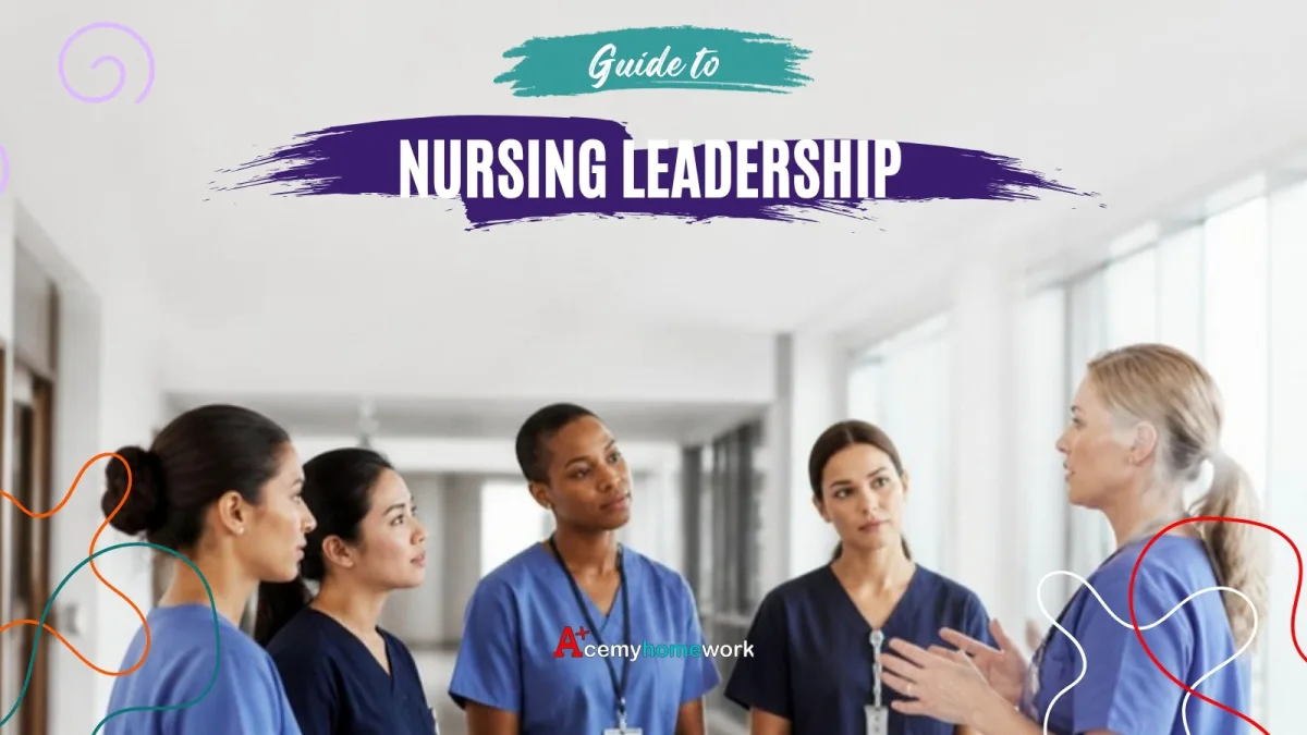 How to Write a Nursing Leadership Paper