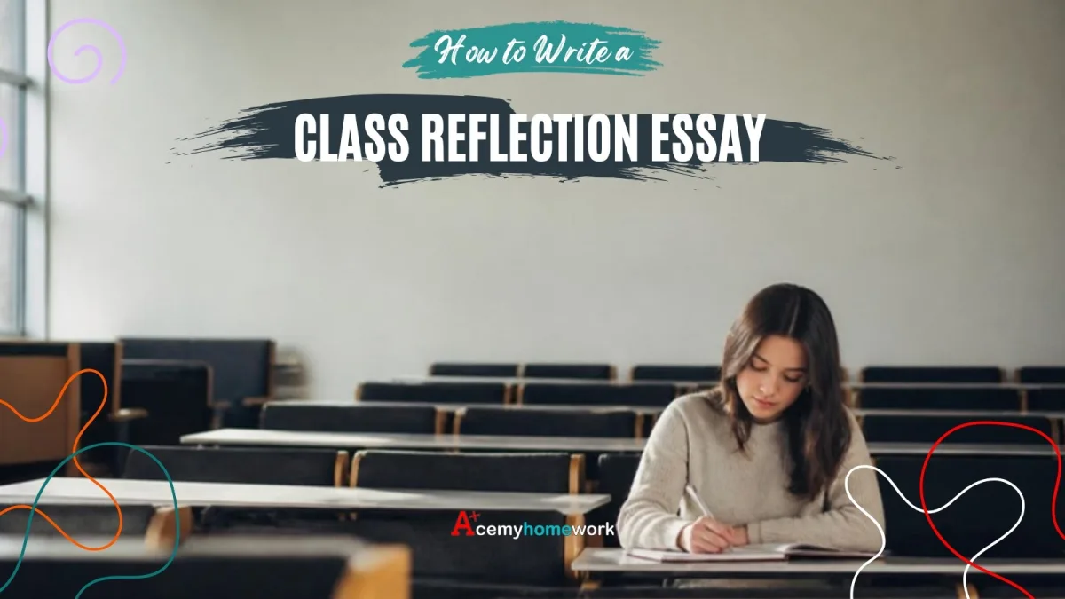 How to Write a Class Reflection Essay