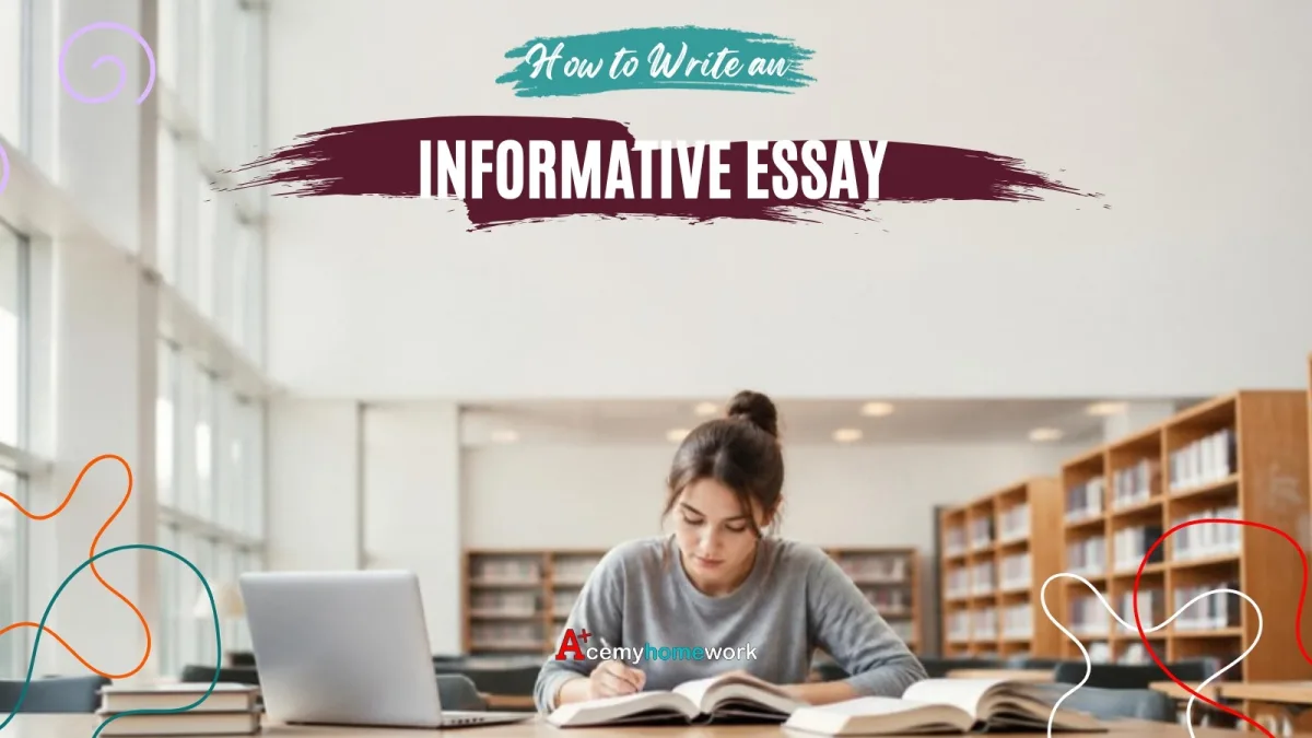 How to Write an Informative Essay