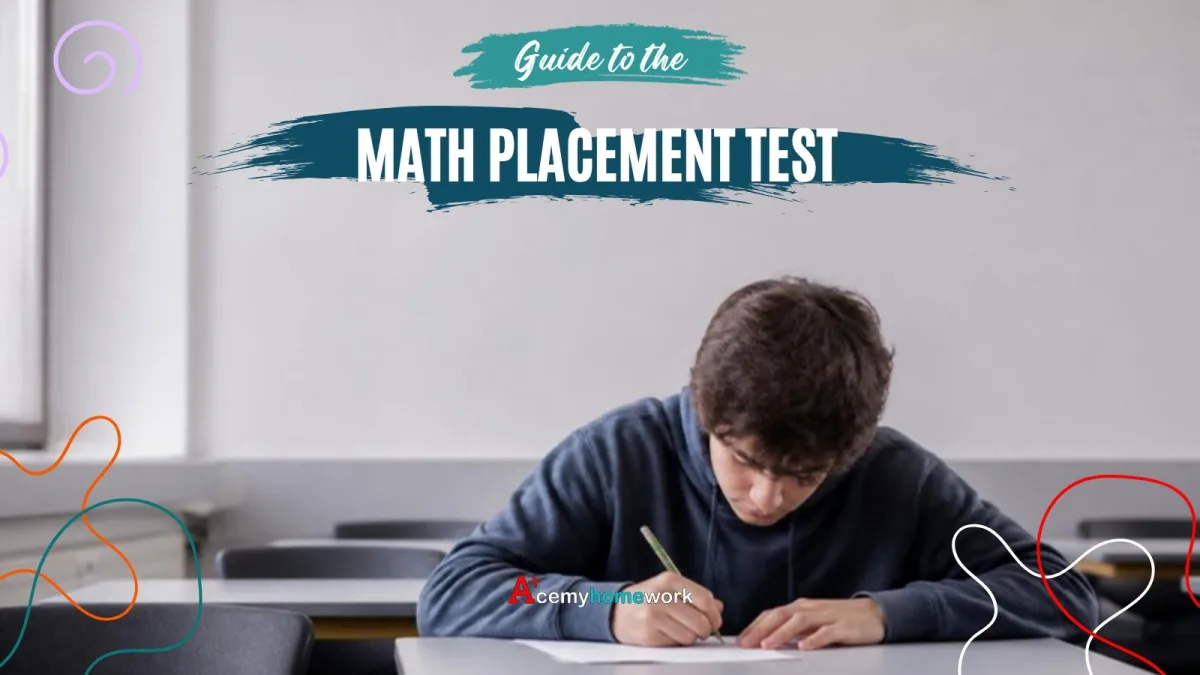 Math Placement Test: What It Covers and How to Prepare