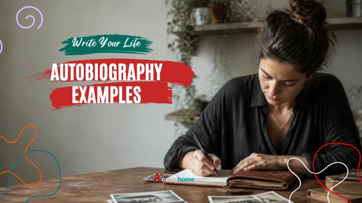 Autobiography Examples and How to Write Your Own