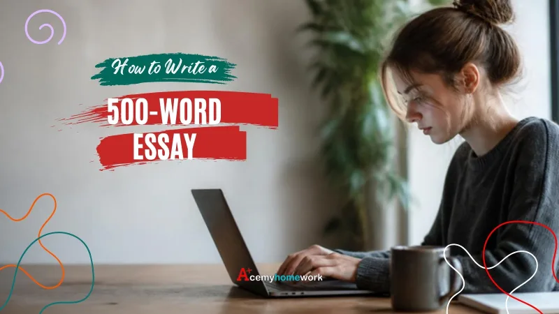 How to Write a 500-Word Essay: Length, Outline and Example