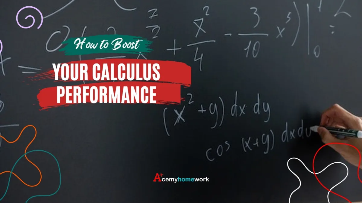 Effective Strategies for Boosting Your Performance in Calculus