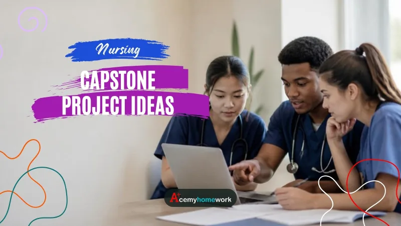Nursing Capstone Project Ideas for BSN and MSN